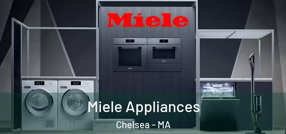 Miele Appliances Chelsea - MA