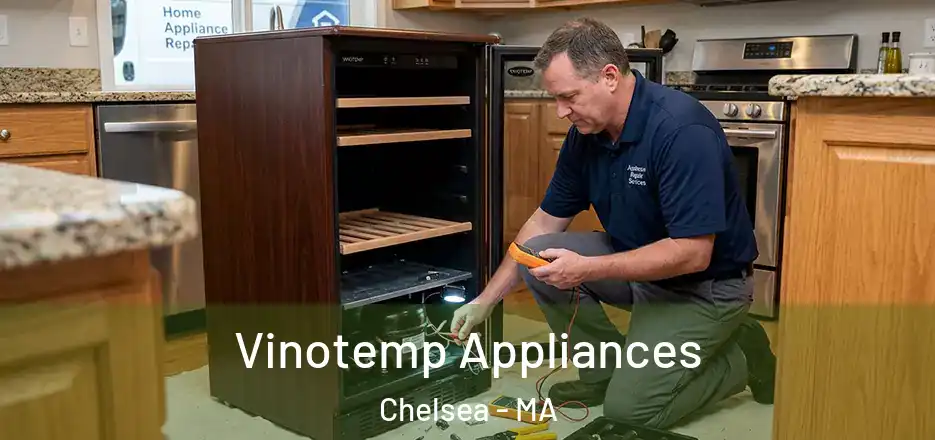  Vinotemp Appliances Chelsea - MA