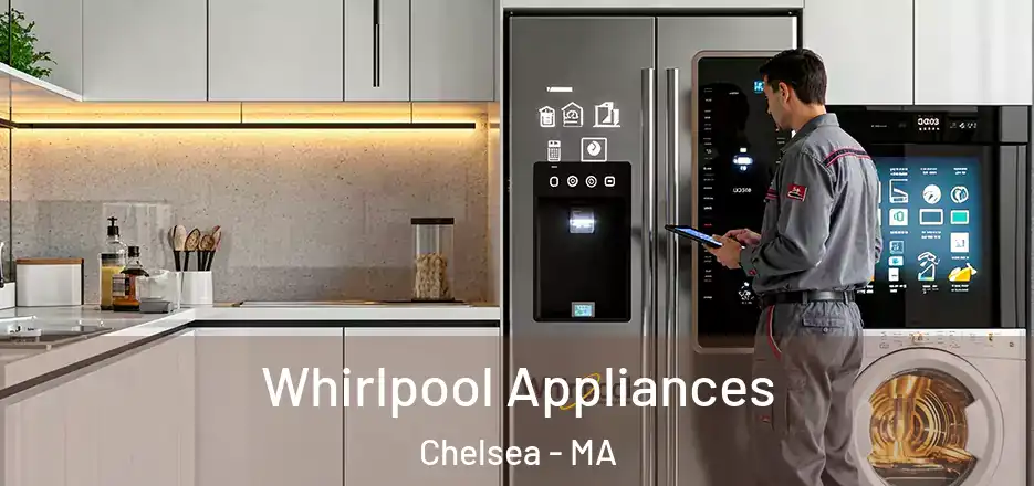 Whirlpool Appliances Chelsea - MA